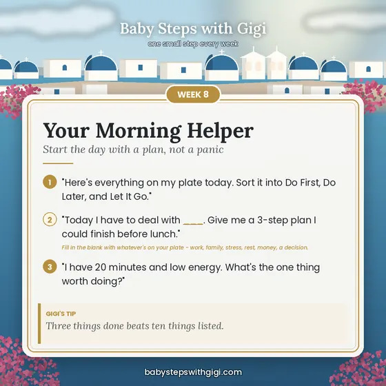 Week 8 prompt card: Your Morning Helper