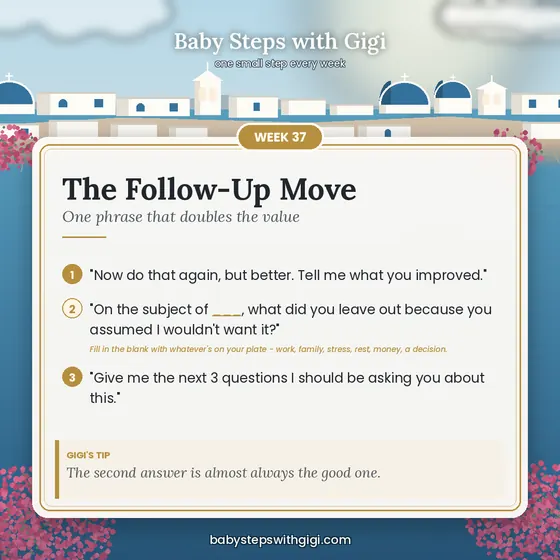 Week 37 prompt card: The Follow-Up Move