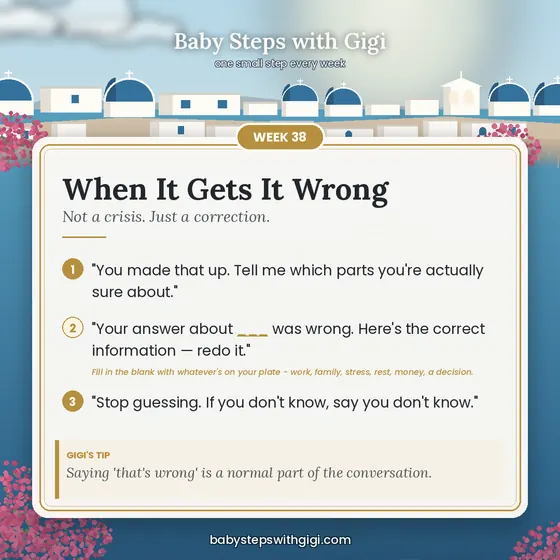 Week 38 prompt card: When It Gets It Wrong