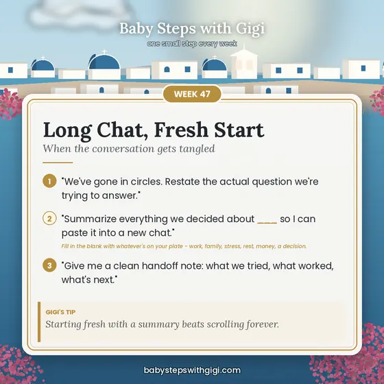Week 47 prompt card: Long Chat, Fresh Start