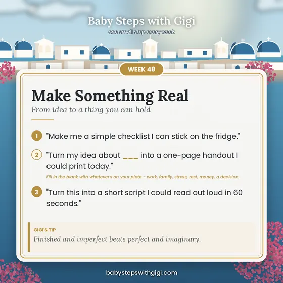 Week 48 prompt card: Make Something Real